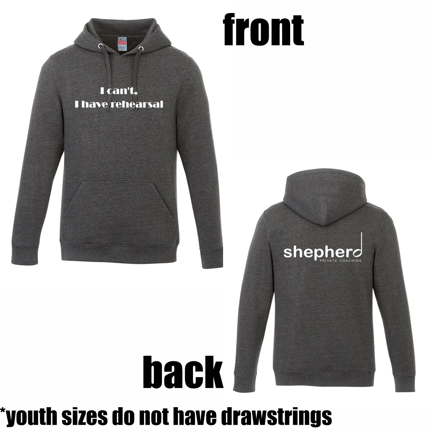 "I have Rehearsal" Pullover Hoodie