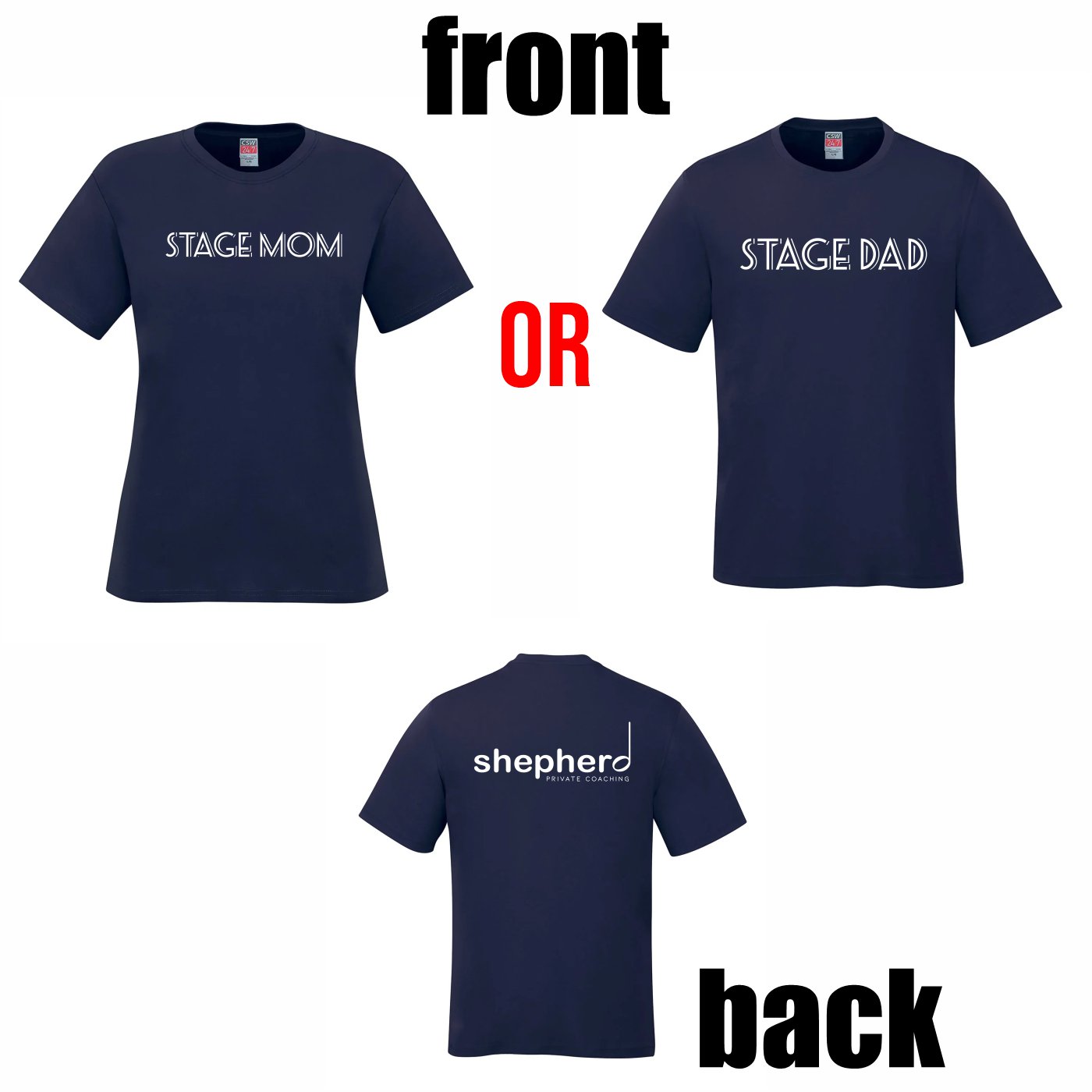 "Stage Mom / Stage Dad" Cotton T-shirt - Image 7