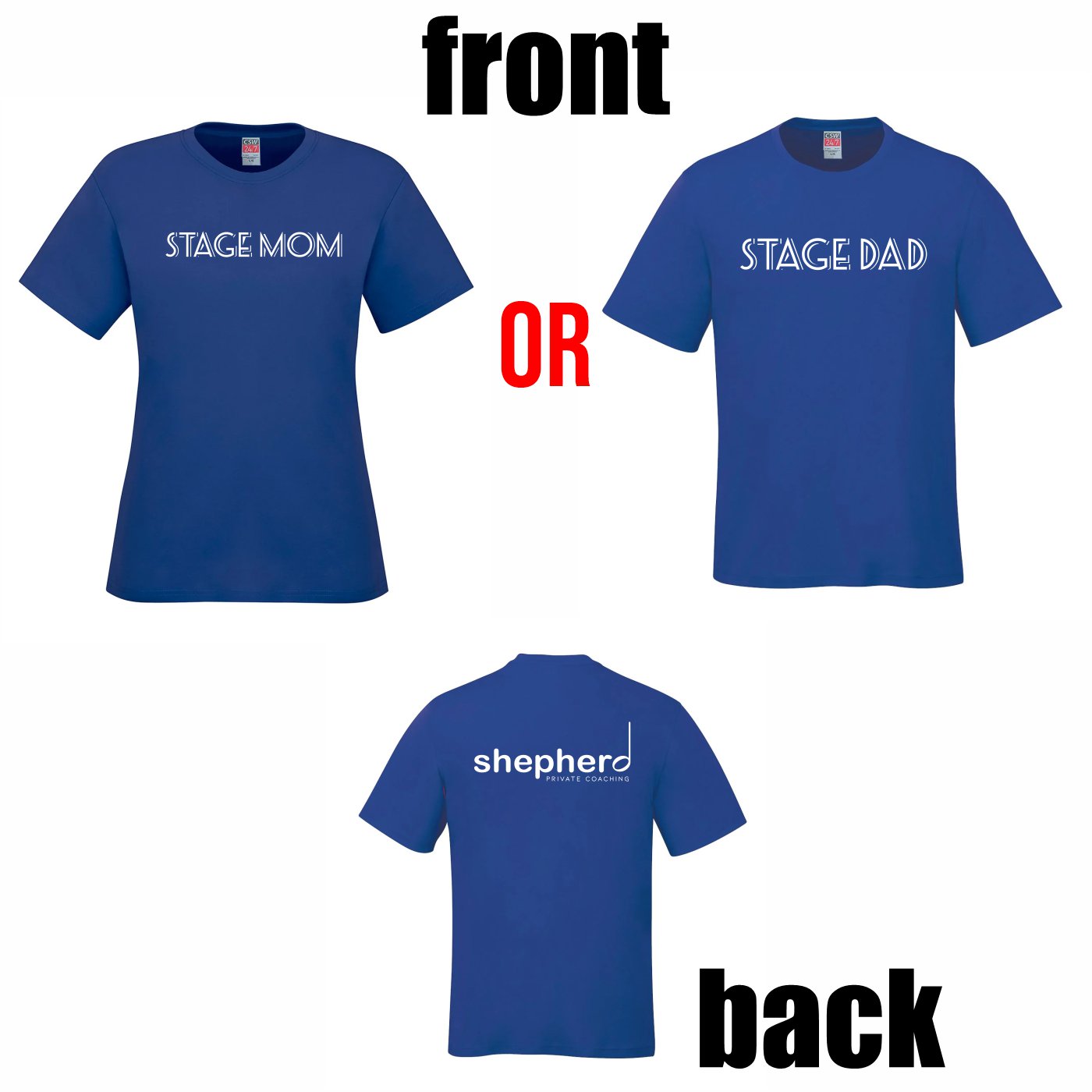 "Stage Mom / Stage Dad" Cotton T-shirt - Image 3